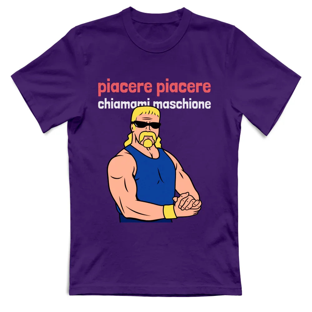 Maglietta Piacere Chiamami Maschione — BorninProvincia