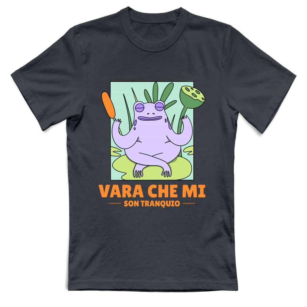 Maglietta dialetto veneto Vara Che Mi Son Tranquio — BorninProvincia