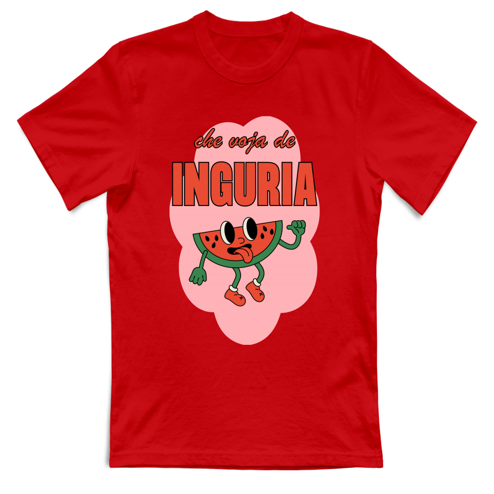 T-Shirt Unisex che voja de inguria