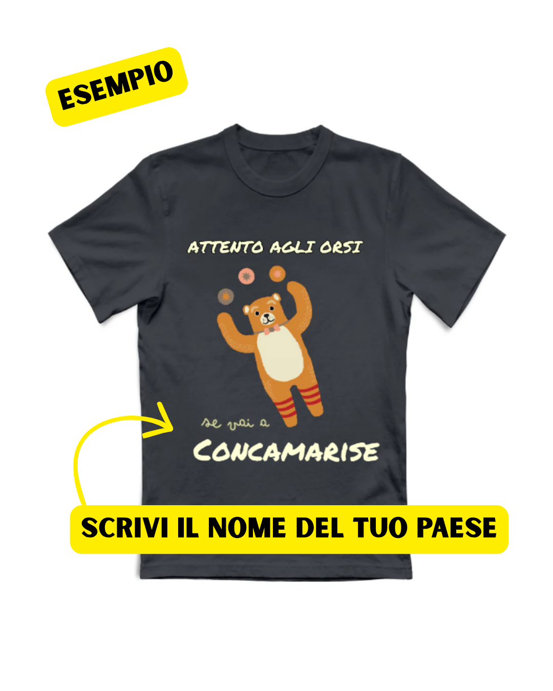 T-Shirt Unisex PERSONALIZZATA attento agli orsi se vai a nomepaes