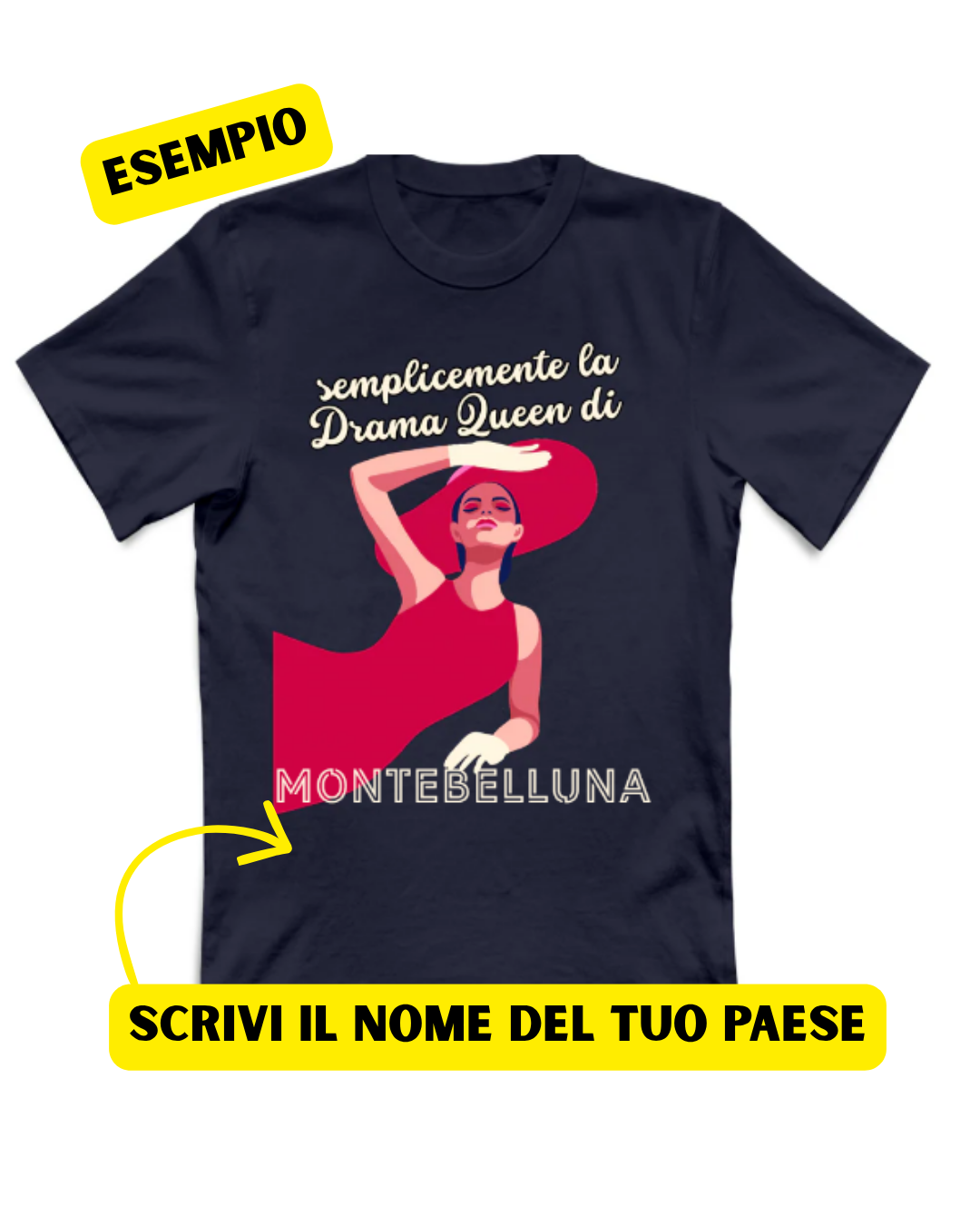 T-Shirt Personalizzata "Drama Queen di [Nome Paese]" — Gadget del tuo Paesino