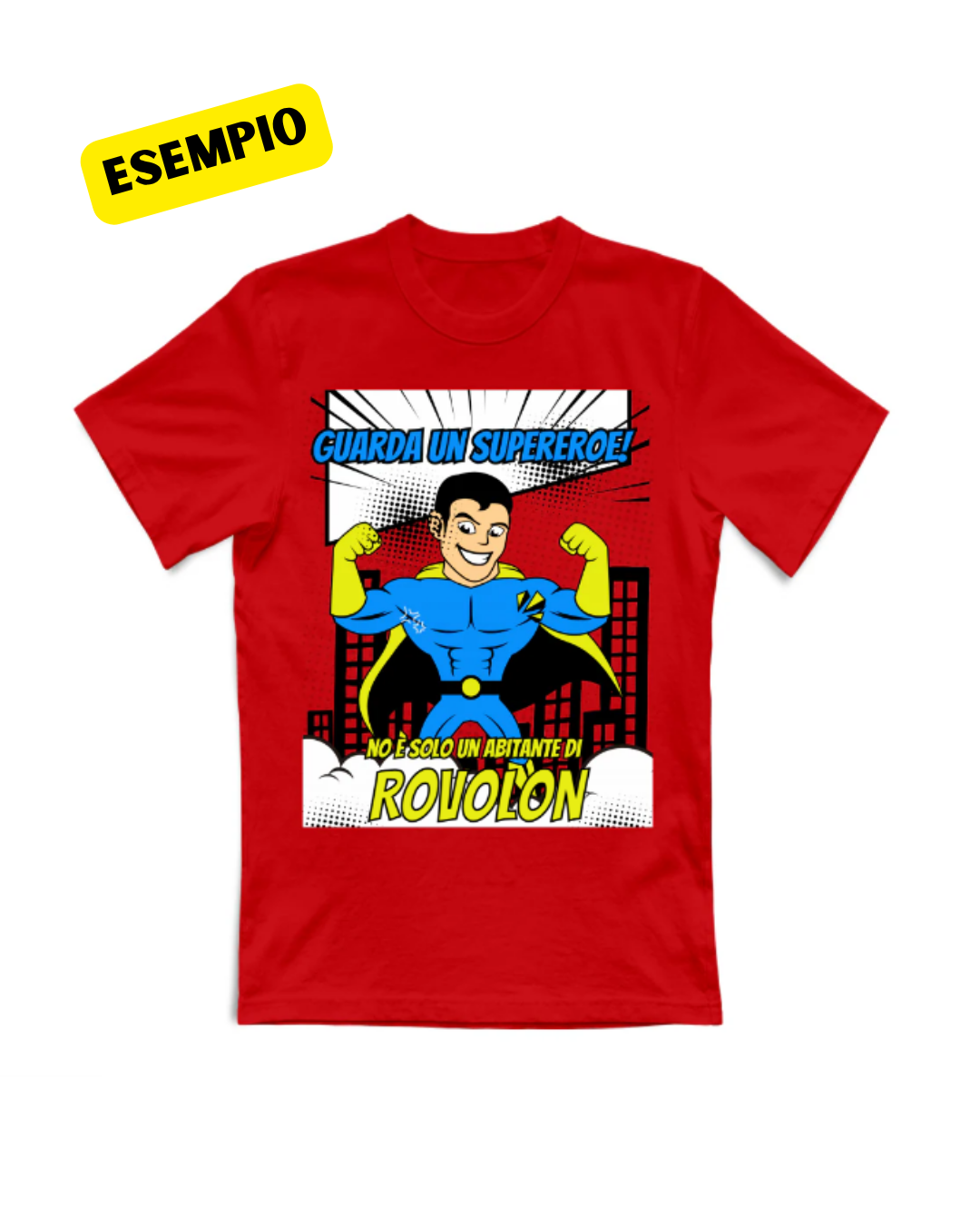 T-Shirt Unisex T-shirt PERSONALIZZATA supereroe